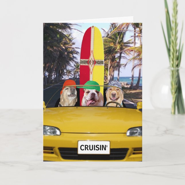 Cartão Cães Engraçados Cruisin' Surfer Birthday (Frente)