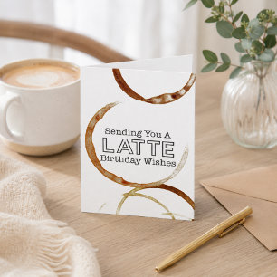 Cartão Café Engraçado Lover Latte Deseja