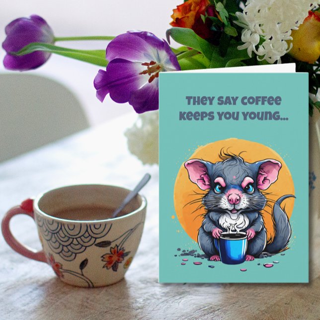Cartão Café Mantém Você Jovem Aniversário (Criador carregado)