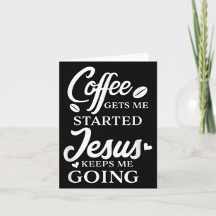 Cartão Café Me Inicia Jesus Me Mantém Religiosa
