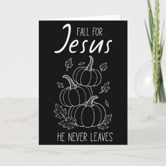 Cartão Caia Por Jesus Ele Nunca Deixa Abóbora Cristã A