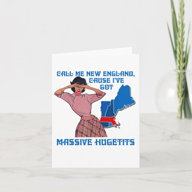 Cartão Call Me New England Cause I Ve Got Mive Huge  (Frente)