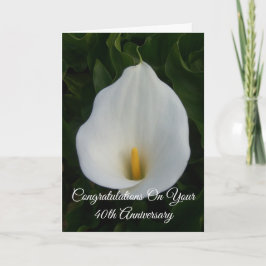Cartão Calla Lily Personalizou 40º Aniversário de Casamen