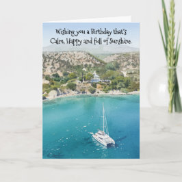 Cartão Calm, Happy and full of Sunshine Birthday Card