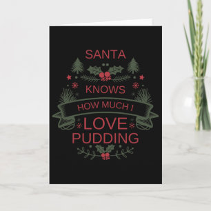 Cartão Camisa de Amante de Pudim de Natal para Amantes de