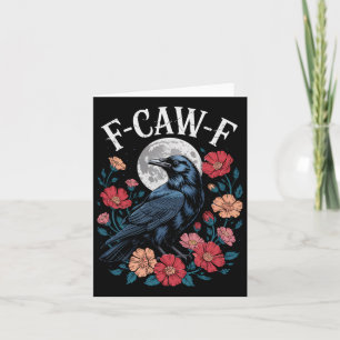 Cartão Camisa de corvo F-caw-f gótica Corvo Caw Caw Tee p