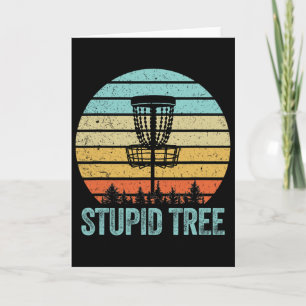 Cartão Camisa de Disc Golf Engraçada Árvore Estúpida Retr
