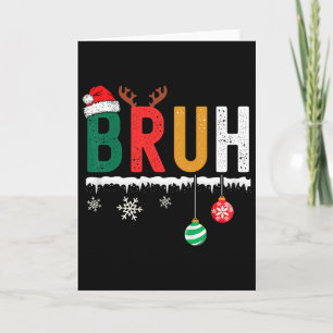 Cartão Camisa de Natal Bruh Crianças Adolescentes Meninos
