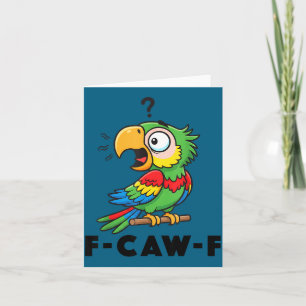 Cartão Camisa Engraçada Papagaio Meme Piada Humor Pássaro