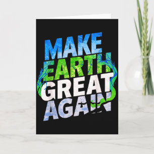 Cartão Camisa Faça a Terra Grande Novamente Crianças, Mul