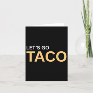 Cartão Camisa Taco de vamos - Vamos Taco 1