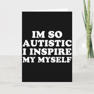 Cartão Camisas engraçadas de conscientização do autismo E