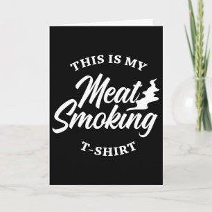 Cartão Camiseta Bbq Para Homens Amantes de Carne Fumante 