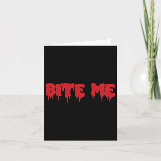 Cartão Camiseta Bite Me Vermelho Sangue Vampiro Assustado (Frente)
