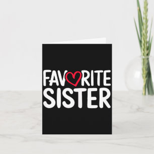 Cartão Camiseta da irmã favorita mulheres menina irmão mã