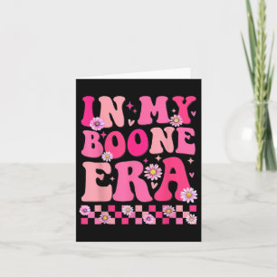 Cartão Camiseta da Minha Era Boone Engraçada Coração Boon