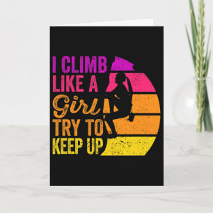 Cartão Camiseta de Escalada I Climb Like A Girl - Pôr do 