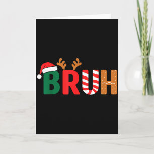 Cartão Camiseta de Natal Bruh Adolescentes Meninos Natal