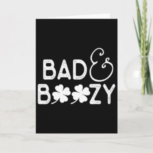 Cartão Camiseta Divertida Bad And Boozy Dia De São Patríc