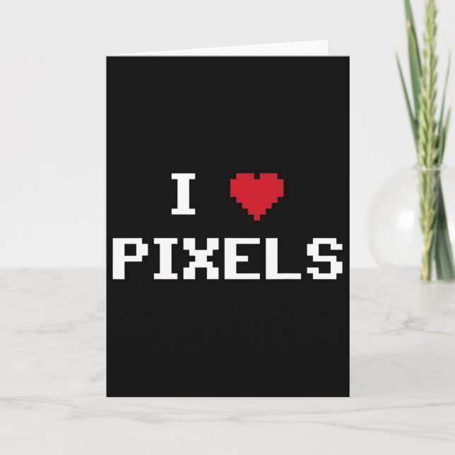 Cartão Camiseta Divertida de Fã de C64 Eu Amo Pixels (Frente)