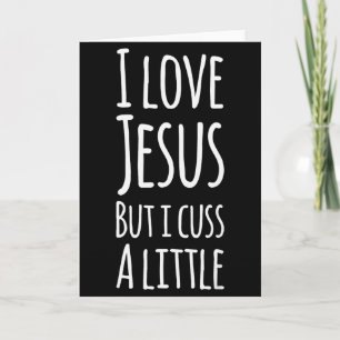 Cartão Camiseta Divertida Eu Amo Jesus Mas Eu Xingo Um Po