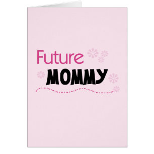 Cartão Camiseta e presentes futuros das mamães