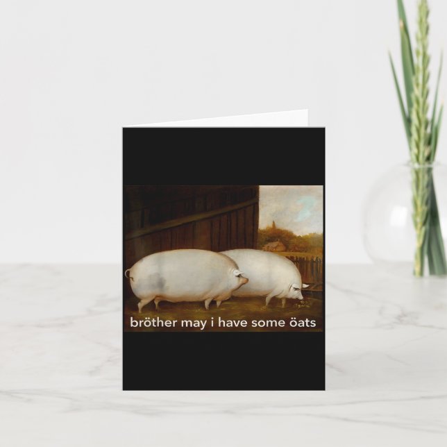 Cartão Camiseta engraçada do meme Irmão, posso ter alguns (Frente)