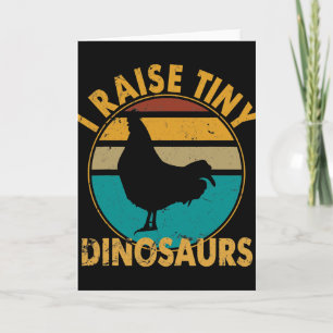 Cartão Camiseta Eu Crio Dinossauros Minúsculos Galinha Eu