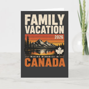 Cartão Camiseta Férias em Família no Canadá 2026 Criando