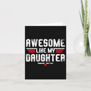 Cartão Camiseta Incrível Como Minha Filha Homens Dia Dos