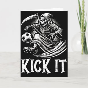 Cartão Camiseta Kick It Grim Reaper Jogando Futebol