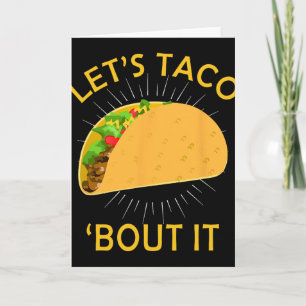 Cartão Camiseta Let's Taco Bout It - Camiseta Taco Cinco