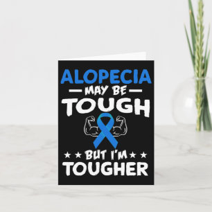 Cartão Camiseta Mais Durona Que Alopecia 
