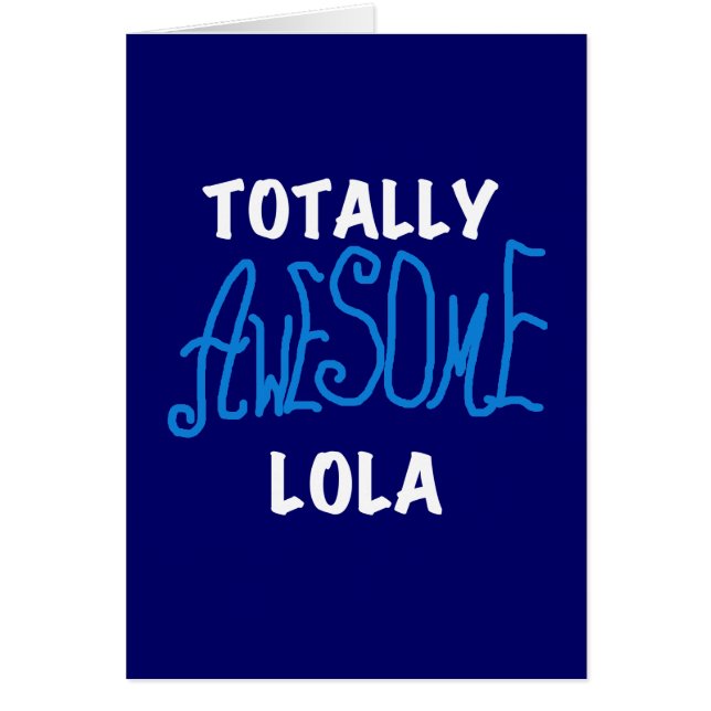 Cartão Camisetas e presentes totalmente incríveis de Lola (Frente)