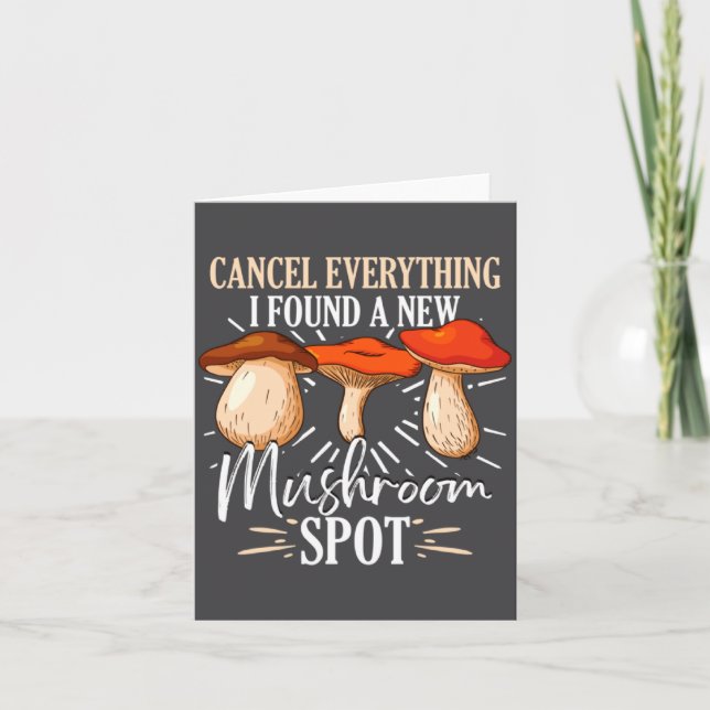 Cartão Cancelar Tudo Eu Encontrei Um Novo Cogumelo St For (Frente)