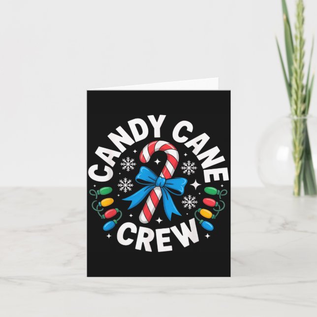 Cartão Candy Cane Crew Funny Christmas Candy Lover X-mas  (Frente)