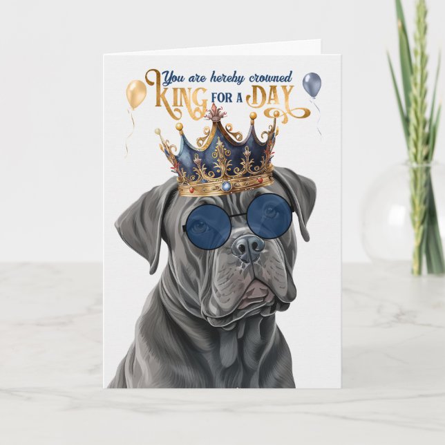 Cartão Cane Corso Dog King para o Dia de Aniversário Engr (Frente)