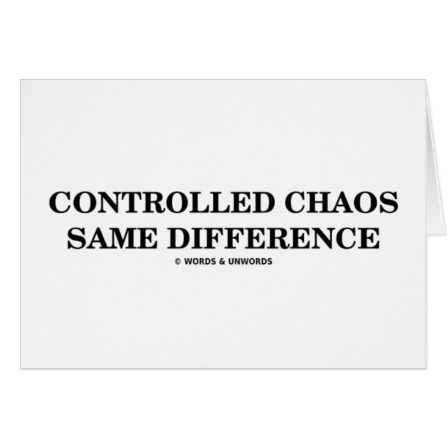 Cartão Caos controlado a mesma diferença (Oxymorons) (Frente Horizontal)