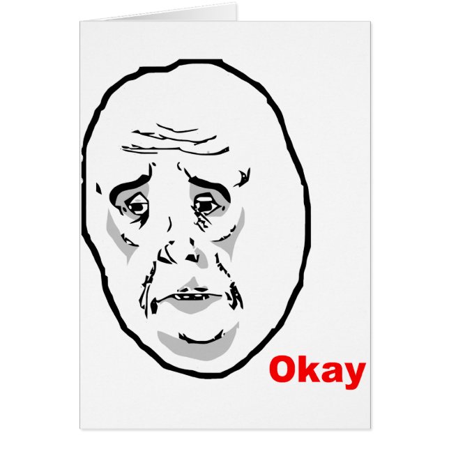 Cartão Cara aprovada Meme da raiva da cara (Frente)