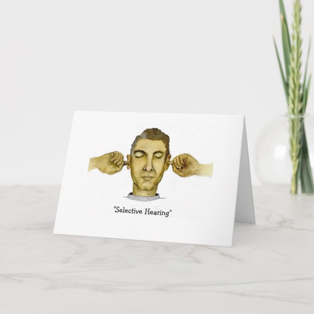 Cartão Cara engraçada com audição seletiva (Frente)