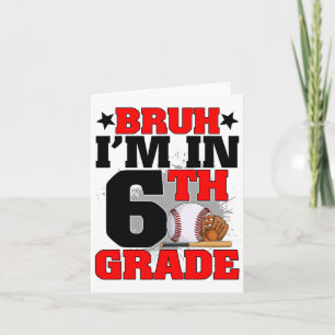 Cartão Cara, Eu Estou Na 6ª Série Fã De Beisebol De Volta