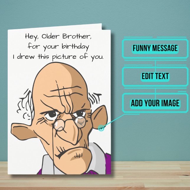 Cartão Card for an Older Brother's Birthday (This funny card is for that awesome big brother in your life who is getting up there in age.)