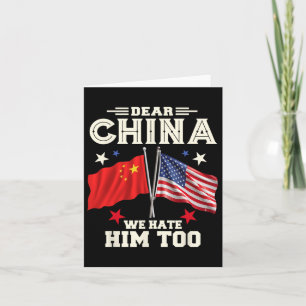 Cartão Caro China, Odiamos-Lhe Demais Pr Político Anti-Tr
