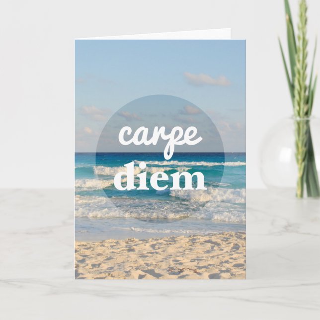 Cartão Carpe Diem Greeting Card (Frente)