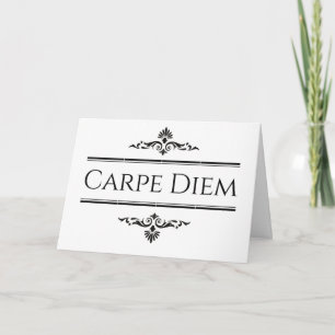 Cartão Carpe Diem Seize the Day