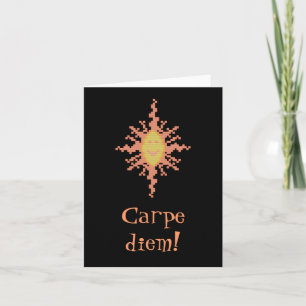 Cartão Carpe diem! Sunburst Notecard