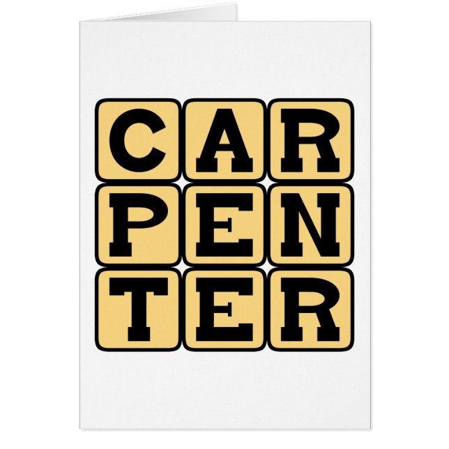 Cartão Carpenter, Carreira de Construção (Frente)