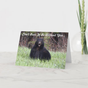 Cartão Cartaz de saudação do Black Bear Wildlife "Can't