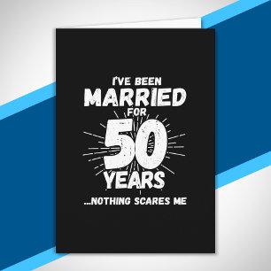 Cartão Casais Casados 50 Anos Engraçado 50º Aniversário