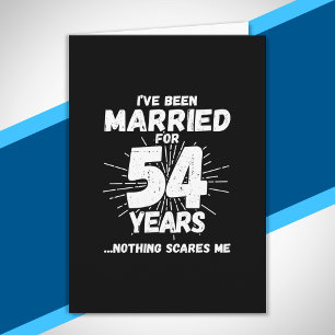 Cartão Casais Casados 54 Anos Engraçado 54º Aniversário